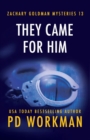 They Came for Him - Book