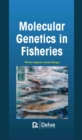 Molecular Genetics in Fisheries - Book