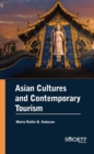 Asian Cultures and Contemporary Tourism - Book