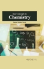 Key Concepts in Chemistry - Book