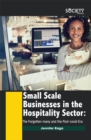 Small Scale Businesses in the Hospitality Sector : The forgotten many and the post-covid era - eBook