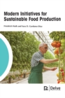 Modern Initiatives for Sustainable Food Production - eBook