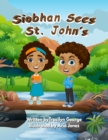 Siobhan Sees St. John's - eBook