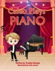 Caleb Plays Piano - eBook