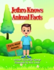 Jethro Knows Animal Facts - eBook