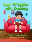 Iago Struggles with Dyslexia - Book