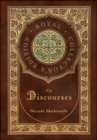The Discourses (Royal Collector's Edition) (Annotated) (Case Laminate Hardcover with Jacket) - Book