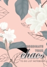 Coordinate Your Chaos To-Do List Notebook : 120 Pages Lined Undated To-Do List Organizer with Priority Lists (Medium A5 - 5.83X8.27 - Jasmine Flowers with Pink Background) - Book