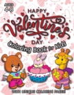 Happy Valentine's Day Coloring Book for Kids : (Ages 4-8) With Unique Coloring Pages! (Valentine's Day Gift for Kids) - Book
