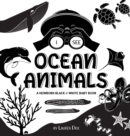 I See Ocean Animals : A Newborn Black & White Baby Book (High-Contrast Design & Patterns) (Whale, Dolphin, Shark, Turtle, Seal, Octopus, Stingray, Jellyfish, Seahorse, Starfish, Crab, and More!) (Enga - Book