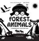 I See Forest Animals : Bilingual (English / Korean) (&#50689;&#50612; / &#54620;&#44397;&#50612;) A Newborn Black & White Baby Book (High-Contrast Design & Patterns) (Bear, Moose, Deer, Cougar, Wolf, - Book