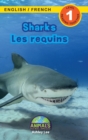 Sharks / Les requins : Bilingual (English / French) (Anglais / Francais) Animals That Make a Difference! (Engaging Readers, Level 1) - Book