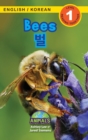 Bees / &#48268; : Bilingual (English / Korean) (&#50689;&#50612; / &#54620;&#44397;&#50612;) Animals That Make a Difference! (Engaging Readers, Level 1) - Book
