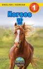 Horses / &#47568; : Bilingual (English / Korean) (&#50689;&#50612; / &#54620;&#44397;&#50612;) Animals That Make a Difference! (Engaging Readers, Level 1) - Book