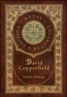 David Copperfield (Royal Collector's Edition) (Case Laminate Hardcover with Jacket) - Book