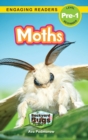 Moths : Backyard Bugs and Creepy-Crawlies (Engaging Readers, Level Pre-1) - Book