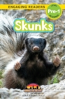 Skunks : Animals in the City (Engaging Readers, Level Pre-1) - Book