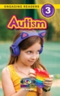 Autism : Understand Your Mind and Body (Engaging Readers, Level 3) - Book