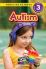 Autism : Understand Your Mind and Body (Engaging Readers, Level 3) - Book