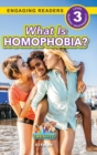 What is Homophobia? : Working Towards Equality (Engaging Readers, Level 3) - Book