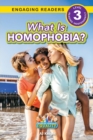 What is Homophobia? : Working Towards Equality (Engaging Readers, Level 3) - Book