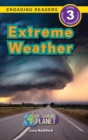 Extreme Weather : Our Changing Planet (Engaging Readers, Level 3) - Book
