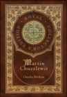 Martin Chuzzlewit (Royal Collector's Edition) (Case Laminate Hardcover with Jacket) - Book