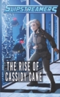 The Rise of Cassidy Cane : A Slipstreamers Collection Volume 1 - Book