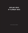 Airplane Boys at Platinum River : Airplane Boys #5 - eBook