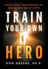 Train Your Own Hero - Book