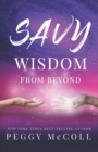 Savy Wisdom From Beyond - Book