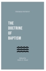 The Doctrine of Baptism - Book
