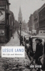 Leslie Land : His Life and Ministry - Book