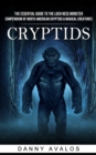 Cryptids : The Essential Guide to the Loch Ness Monster (Compendium of North American Cryptids & Magical Creatures) - Book