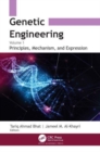 Genetic Engineering : Volume 1: Principles Mechanism, and Expression - Book