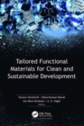 Tailored Functional Materials for Clean and Sustainable Development - Book