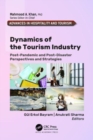 Dynamics of the Tourism Industry : Post-Pandemic and Post-Disaster Perspectives and Strategies - Book