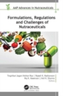 Formulations, Regulations, and Challenges of Nutraceuticals - Book