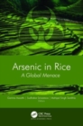Arsenic in Rice : A Global Menace - Book