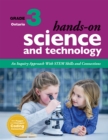 Hands-On Science and Technology for Ontario, Grade 3 : An Inquiry Approach With STEM Skills and Connections - Book
