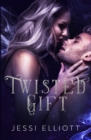 Twisted Gift - Book