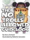 The No Trolls Allowed Guidebook - Book