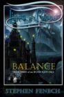 Lines of Blood : Balance: Book Three of the Blood Scion Saga - Book