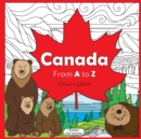 Canada from A to Z : coloring book - Book