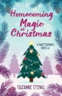 Homecoming Magic at Christmas : A Sweet Romance Novella - Book