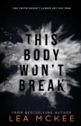 This Body Won't Break - Book