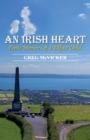 An Irish Heart : Poetic Memoirs of a Belfast Child - Book