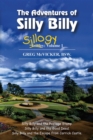 The Adventures of Silly Billy: Sillogy : Volume 1. - eBook