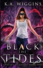Black the Tides - Book