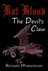 Bat Blood : The Devil's Claw - Book